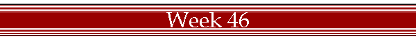 Week 46