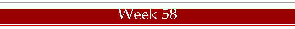 Week 58